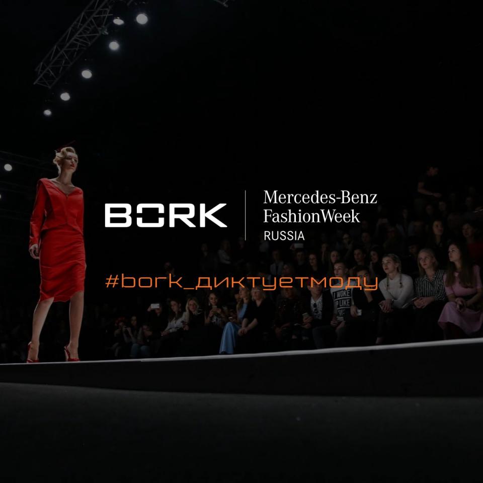 BORK integration with Mercedes-Benz fashion week